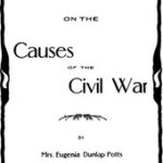 Historic Papers on the Causes of the Civil War