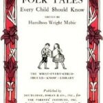 Folk Tales Every Child Should Know