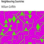 Journals of Travels in Assam, Burma, Bhootan, Afghanistan and the Neighbouring Countries