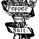 Pepper & Salt; or, Seasoning for Young Folk