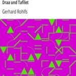 Mein erster Aufenthalt in Marokko und Reise südlich vom Atlas durch die Oasen Draa und Tafilet.