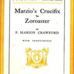 Marzio's Crucifix, and Zoroaster
