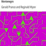 The Land of the Black Mountain: The Adventures of Two Englishmen in Montenegro