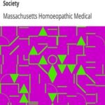 The Act of Incorporation and the By-Laws of the Massachusetts Homeopathic Medical Society