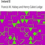 The Best of the World's Classics, Restricted to Prose, Vol. IV (of X)—Great Britain and Ireland II