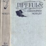 Pipefuls