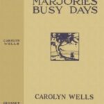 Marjorie's Busy Days