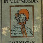 A Little Girl in Old Quebec