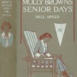 Molly Brown's Senior Days