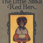 All About the Little Small Red Hen