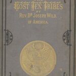 The Lost Ten Tribes, and 1882