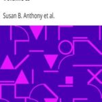 History of Woman Suffrage, Volume II