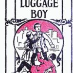 Ben, the Luggage Boy; Or, Among the Wharves