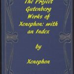 The Project Gutenberg Works of Xenophon: An Index