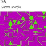 The Memoirs of Jacques Casanova de Seingalt, 1725-1798. Volume 17: Return to Italy
