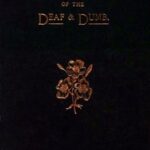 Anecdotes & Incidents of the Deaf and Dumb