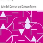 Architectural Antiquities of Normandy