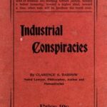 Industrial Conspiracies