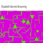 The Poetical Works of Elizabeth Barrett Browning, Volume 4