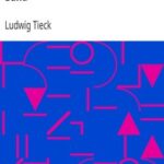 Ludwig Tieck's Schriften. Achter Band