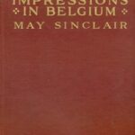 A Journal of Impressions in Belgium