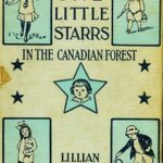 Five Little Starrs in the Canadian Forest