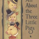 All About the Three Little Pigs