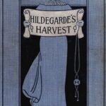Hildegarde's Harvest