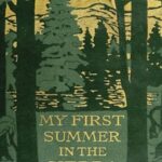 My First Summer in the Sierra