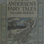 Hans Andersen's Fairy Tales. Second Series