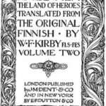 Kalevala, The Land of the Heroes, Volume Two