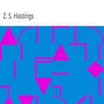 Autobiography of Z. S. Hastings
