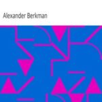 Prison Memoirs of an Anarchist