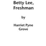 Betty Lee, Freshman