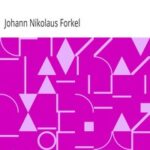 Johann Sebastian Bach: His Life, Art, and Work