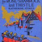 The Motor Maids by Rose, Shamrock and Thistle