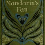 The Mandarin's Fan