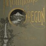 The Mountains of Oregon