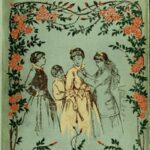 Little Women; Or, Meg, Jo, Beth, and Amy