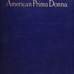 Memoirs of an American Prima Donna