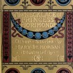 The Necklace of Princess Fiorimonde, and Other Stories