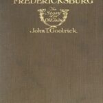 Historic Fredericksburg: The Story of an Old Town