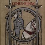 The Little Colonel's Knight Comes Riding