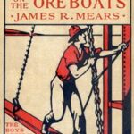 The Iron Boys on the Ore Boats; or, Roughing It on the Great Lakes