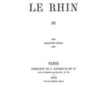 Le Rhin, Tome III