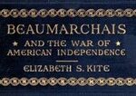 Beaumarchais and the War of American Independence, Vol. 2