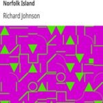 Address to the Inhabitants of the Colonies, established in New South Wales And Norfolk Island