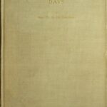 Old Plantation Days: Being Recollections of Southern Life Before the Civil War