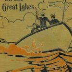 Motor Boat Boys on the Great Lakes; or, Exploring the Mystic Isle of Mackinac