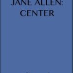 Jane Allen, Center